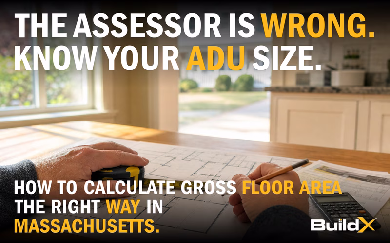 How Do You Calculate Gross Floor Area for Your ADU in Massachusetts? (Why the Assessor's Card Is Wrong)