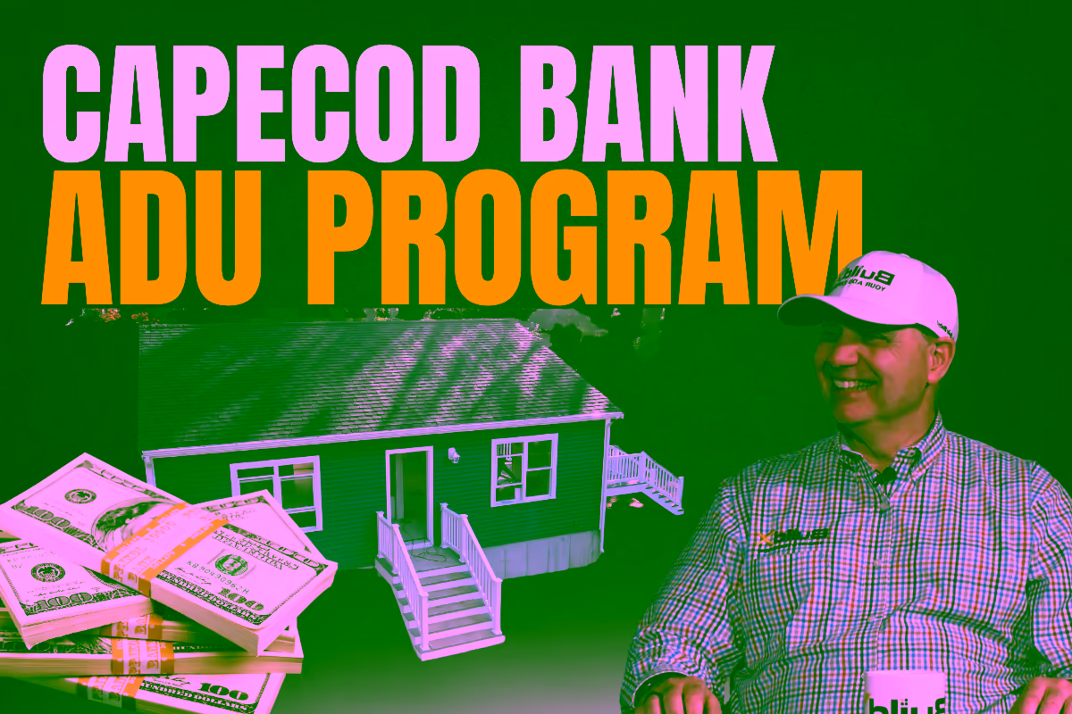 Cape Cod Bank’s ADU Financing Program
