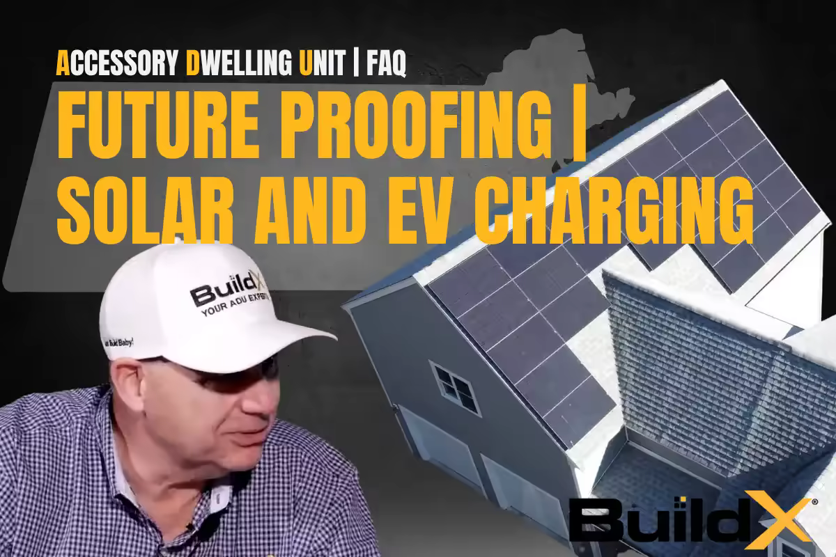 How Do I Future-Proof My ADU for Solar & EV?