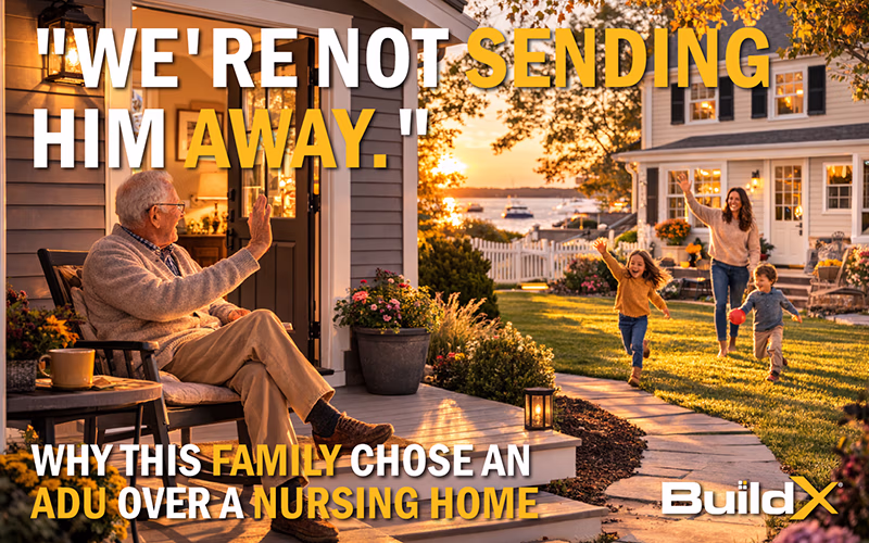 Why Did This Plymouth Family Build an ADU Instead of Putting Their Father in a Nursing Home?