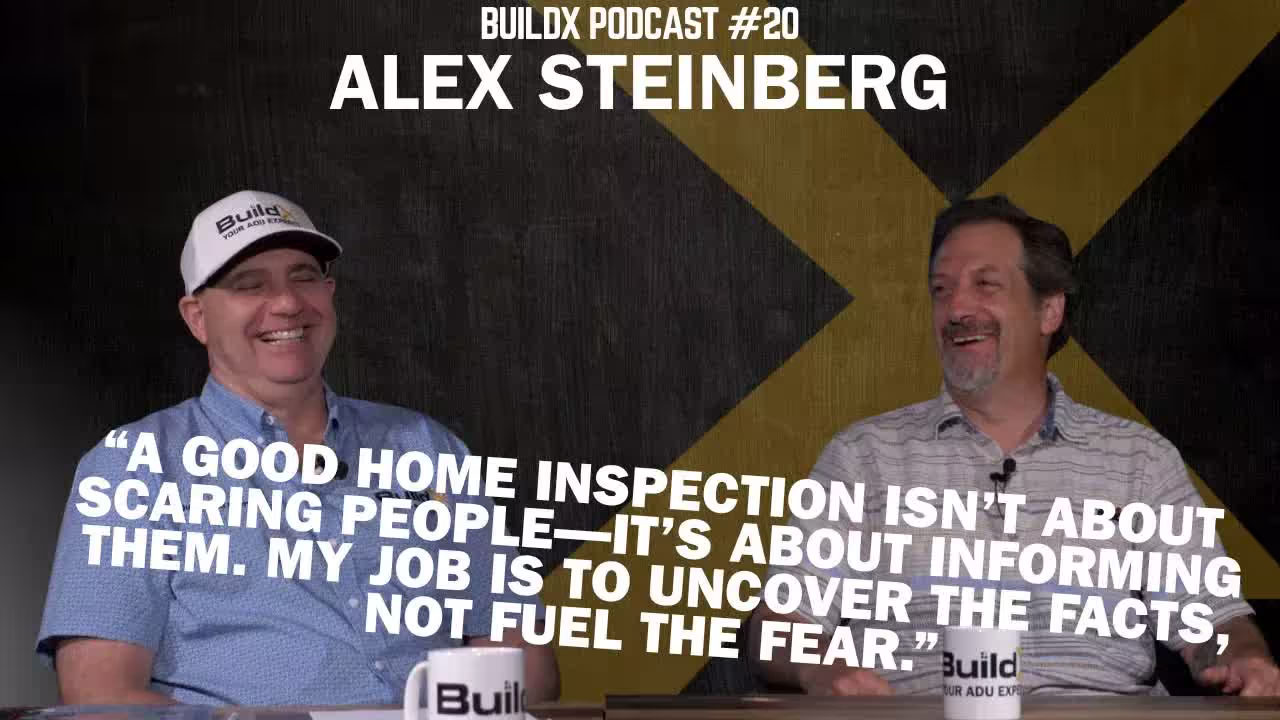 How Home Inspections Protect Your ADU Investment | BuildX Podcast