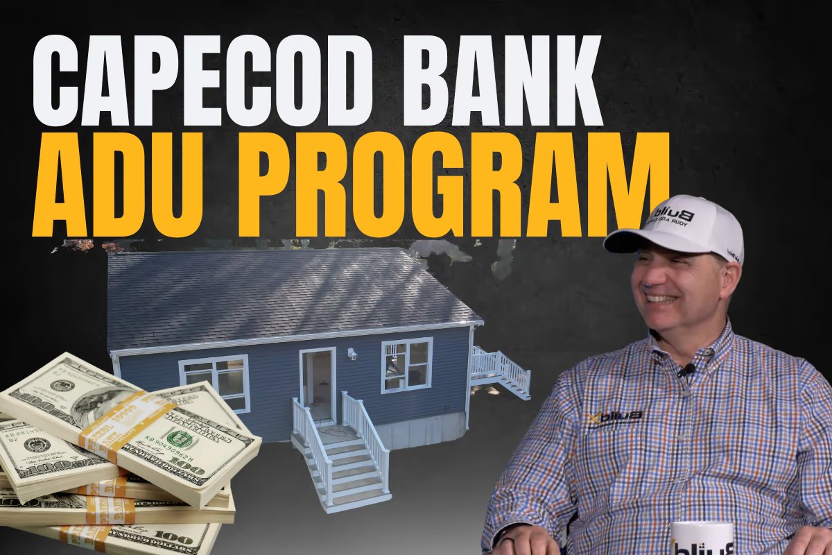 Cape Cod Bank’s ADU Financing Program | BuildX